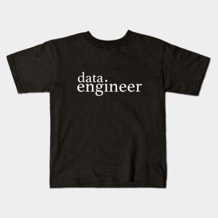 data engineer Kids T-Shirt